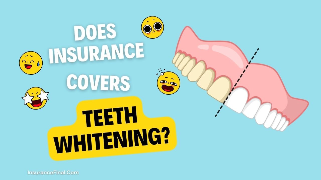 Does Insurance cover teeth Whitening in USA