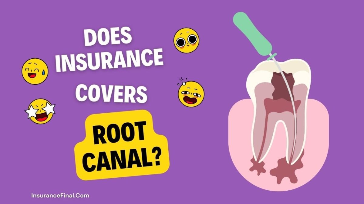 Does insurance Cover Root Canal inn USA